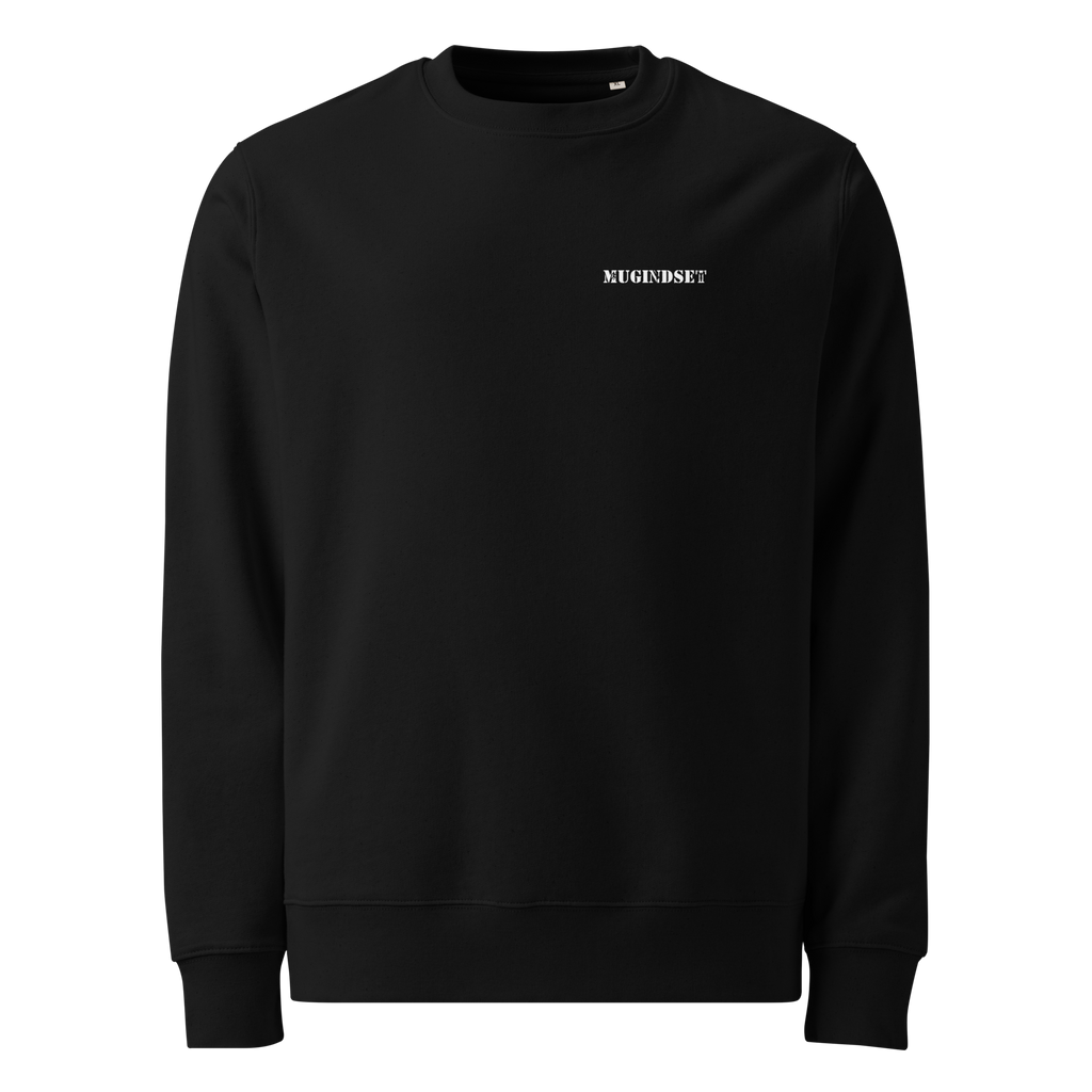 Mugindset Sweatshirt — No Shortcuts