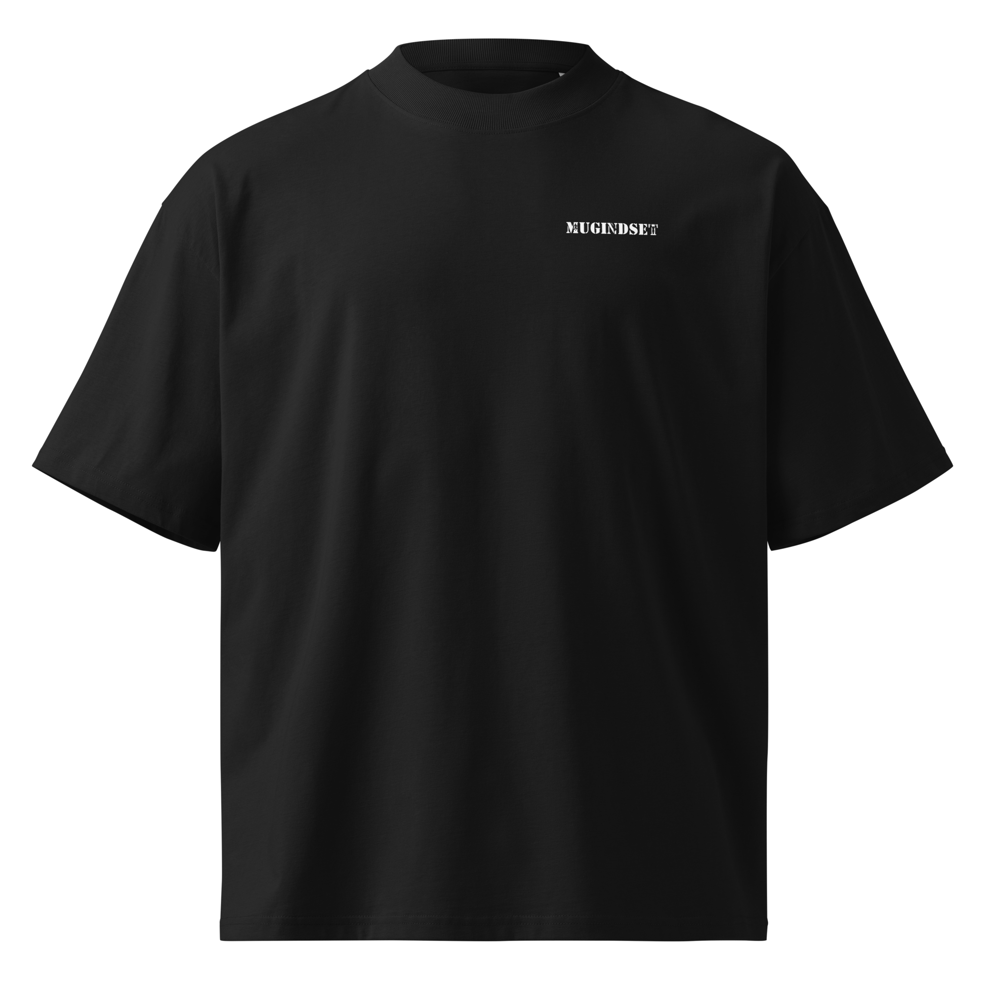 Mugindset Oversized Tee — No Audience